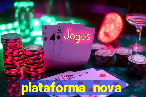 plataforma nova lançada hoje